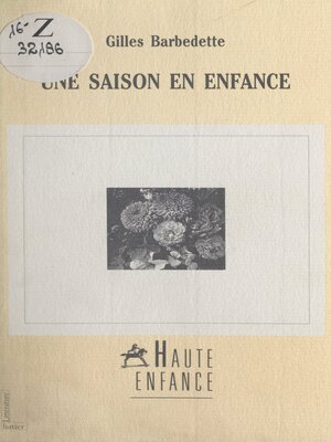 cover image of Une saison en enfance